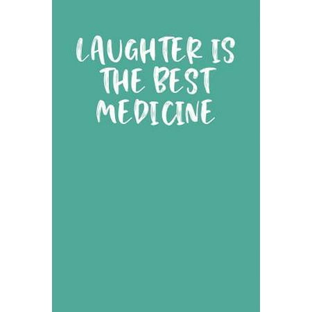 Laughter Is the Best Medicine: Keto Diet Journal (Best Diet Medicine On The Market)
