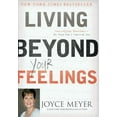 thumbnail image 1 of Pre-Owned Living Beyond Your Feelings: Controlling Emotions So They Don't Control You (Hardcover) 0446538523 9780446538527, 1 of 1
