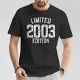 thumbnail image 2 of 21st Birthday Limited Edition 2003 T-Shirt, 21 Years Celebration Shirt, Birthday Party Tee for Men Women, Adult Birthday Gift, Milestone 21st Birthday Apparel, 2 of 3
