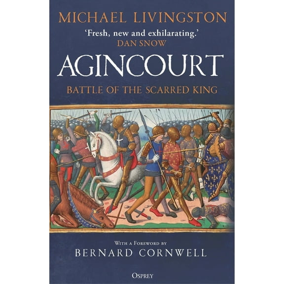 Agincourt : Battle of the Scarred King (Paperback)