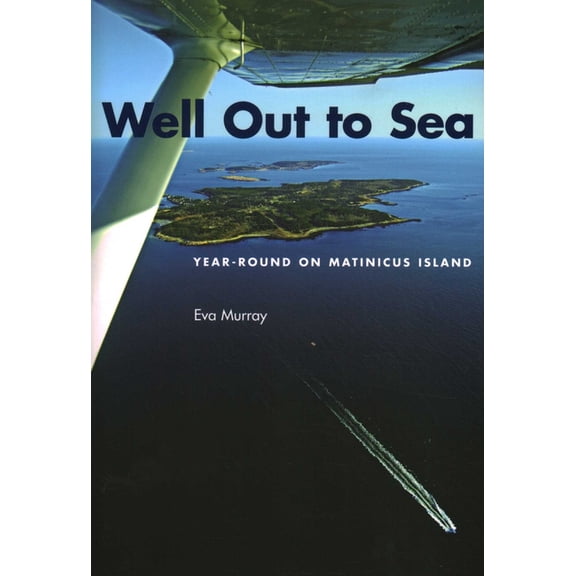 Well Out to Sea, (Paperback)