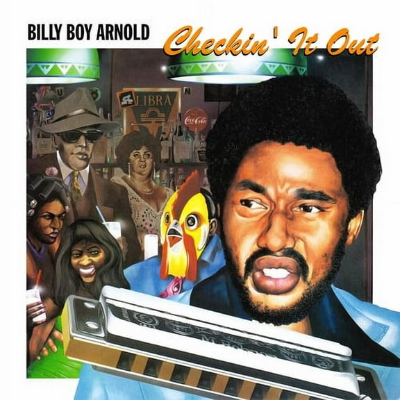 Billy Boy Arnold - Checkin' It Out - Music & Performance - Vinyl