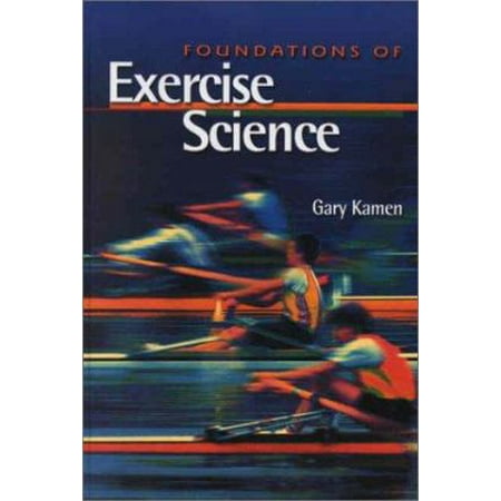 Foundations of Exercise Science [Hardcover - Used]