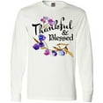 thumbnail image 3 of Inktastic Thankful and Blessed Inspirational Saying with Flowers Long Sleeve T-Shirt, 3 of 5
