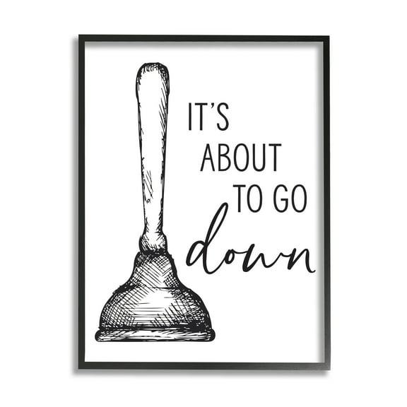 Stupell Industries About To Go Down Phrase Humor Toilet Plunger,24 x 30,Designed by Lettered and Lined