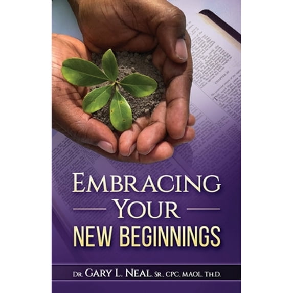 Pre-Owned Embracing Your New Beginnings, (Paperback)