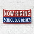 thumbnail image 4 of Now Hiring School Bus Drivers 13 oz Heavy Duty Vinyl Banner School Bus Driver Jobs Available Help Wanted Sign for Advertising Indoor/Outdoor Single-Sided with Metal Grommets (4x8 ft, Re & Wh & Bl), 4 of 6