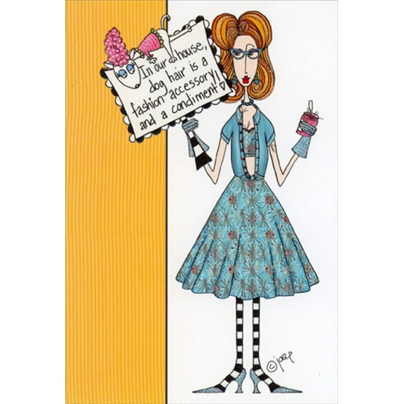 Pictura Dog Hair : Fashion Accessory Humorous / Funny Birthday Card for Her : Woman