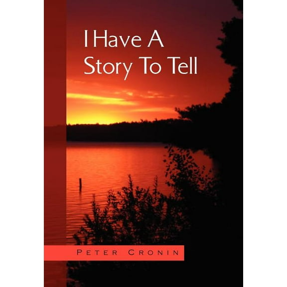 I Have a Story to Tell (Hardcover)