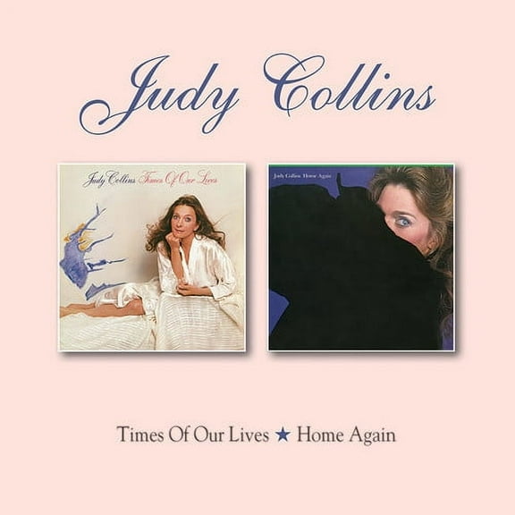 Judy Collins - Times Of Our Lives / Home Again - Music & Performance - CD