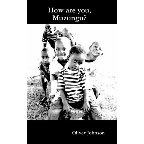 How are you, Muzungu? (Hardcover)