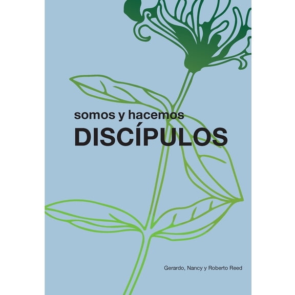 DiscÃ­pulos: somos y hacemos, (Paperback)