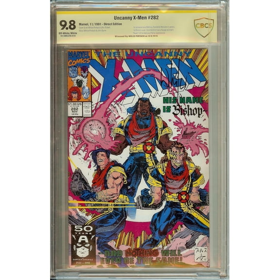Uncanny X-Men #282 1st Bishop CBCS not CGC 9.8 NM Signed Whilce Portaci