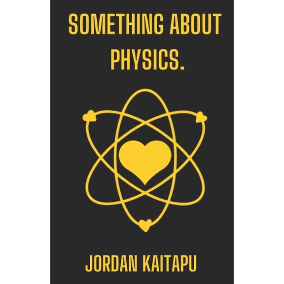 something about physics., (Paperback)