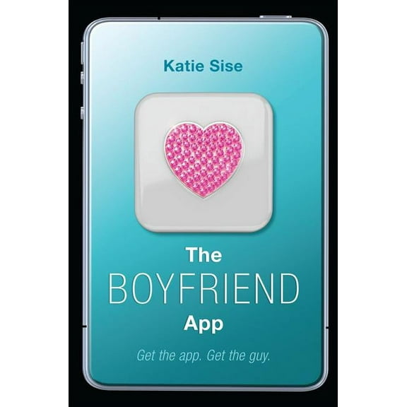 The Boyfriend App, (Paperback)