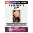 thumbnail image 1 of A Desperate Cry Ediciones Selectas Diamante 9789687277066, 1 of 2