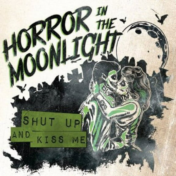 Shut Up & Kiss Me