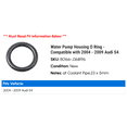thumbnail image 2 of Water Pump Housing O Ring - Compatible with 2004 - 2009 Audi S4 2005 2006 2007 2008, 2 of 2