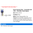 thumbnail image 2 of Power Steering Filter - Compatible with 1990 - 1996 GMC C7000 Topkick 1991 1992 1993 1994 1995, 2 of 2