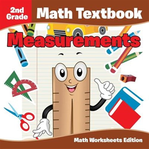 Pre-Owned 2nd Grade Math Textbook: Measurements Math Worksheets Edition (Paperback)