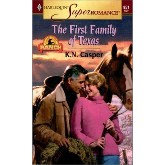 Pre-Owned The First Family of Texas (Unknown) 037370951X 9780373709519