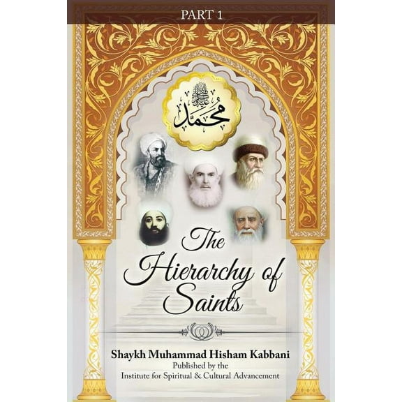 The Hierarchy of Saints, Part 1, (Paperback)