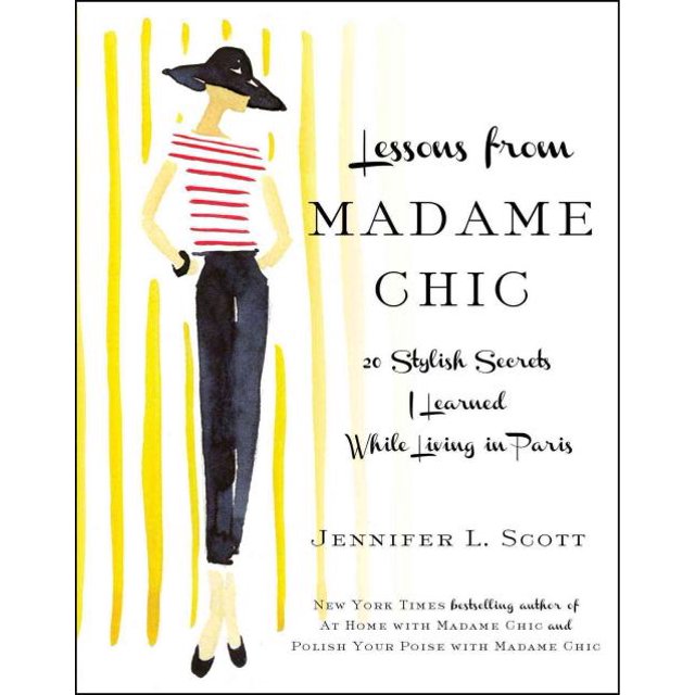 Leçons de Madame Chic, Jennifer L. Scott Couverture Rigide