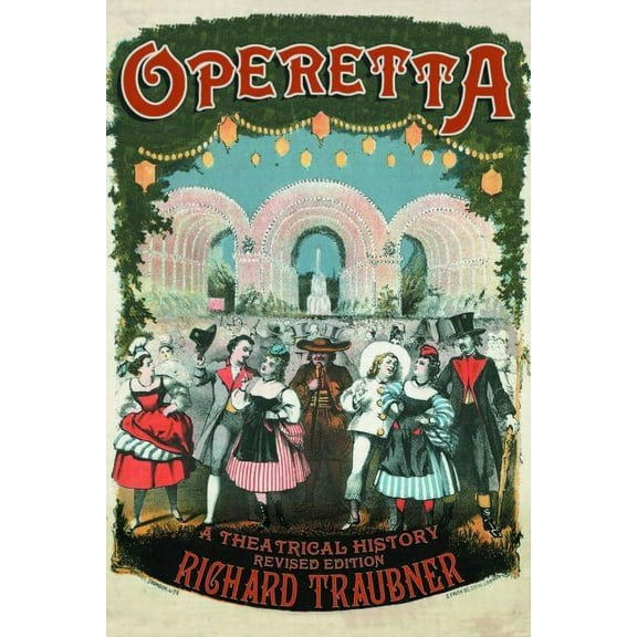 Routledge Studies in Musical Genres Operetta: A Theatrical History, (Paperback)