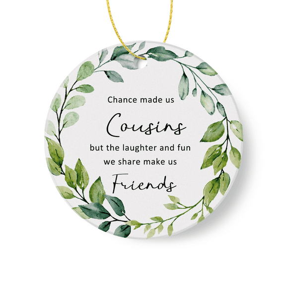Cousins Gift Ornament Christmas 2024,Chance Made Us Cousins Ornament Keepsake Holiday Gift for Cousins,Perfect for Home Decor XMAS Tree Hanging Ceramic Ornament Round 3 Inch