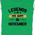 thumbnail image 4 of Inktastic Legends Are Born in November Boys or Girls Baby Bodysuit, 4 of 5