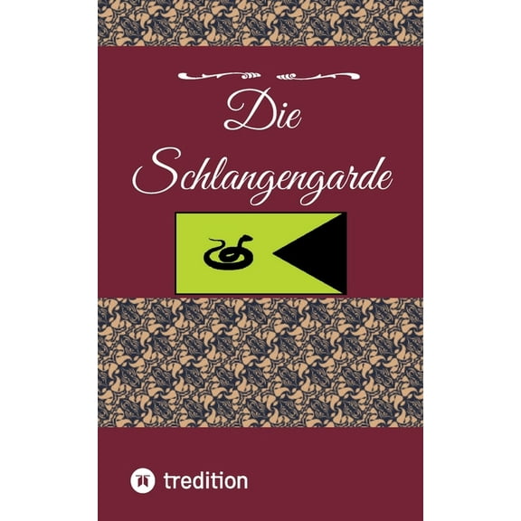 Die Schlangengarde, (Paperback)