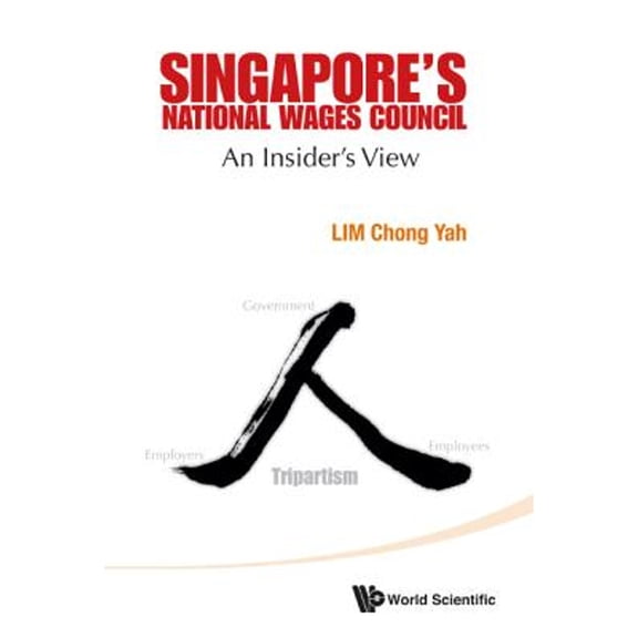 Pre-Owned Singapore's National Wages Council (Hardcover) by Lim Chong Yah