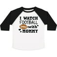 thumbnail image 3 of Inktastic I Watch Football with My Mommy Boys Toddler T-Shirt, 3 of 5