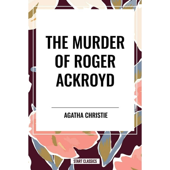 Murder of Roger Ackroyd, (Paperback)