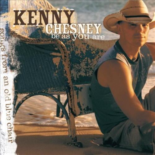 Kenny Chesney Être comme Vous Êtes (Chansons d'Une Vieille Chaise Bleue) CD
