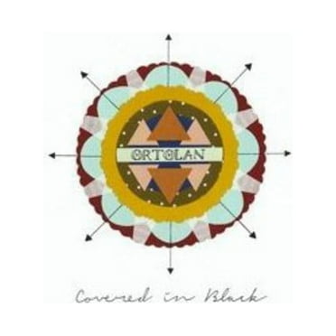 Ortolan - Covered in Black - Music & Performance - CD