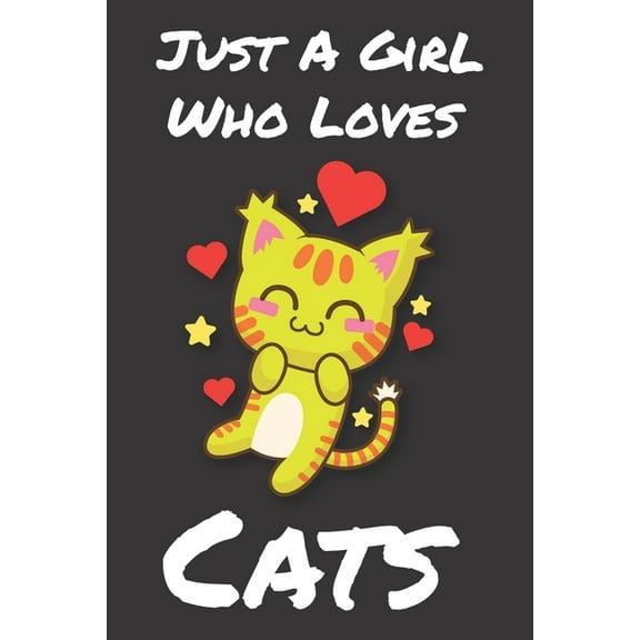 Just A Girl Who Loves Cats, (Paperback)