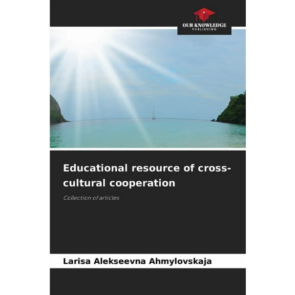Educational resource of cross-cultural cooperation, (Paperback)