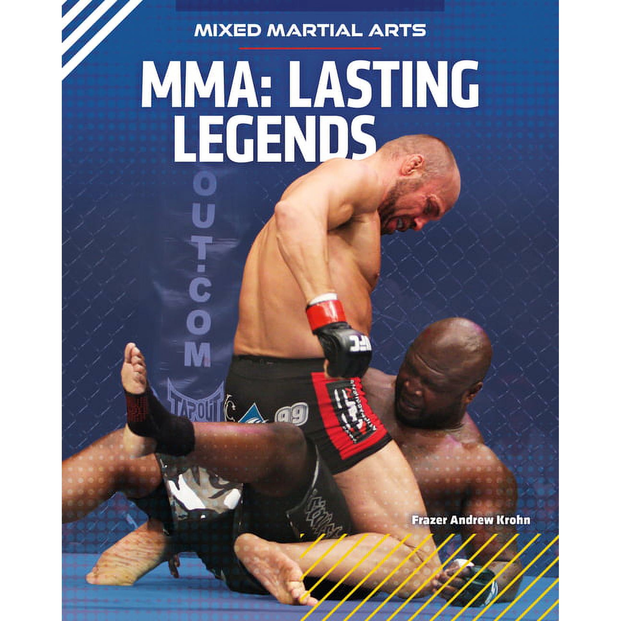 Mixed Martial Arts Lasting Legends, (Hardcover)