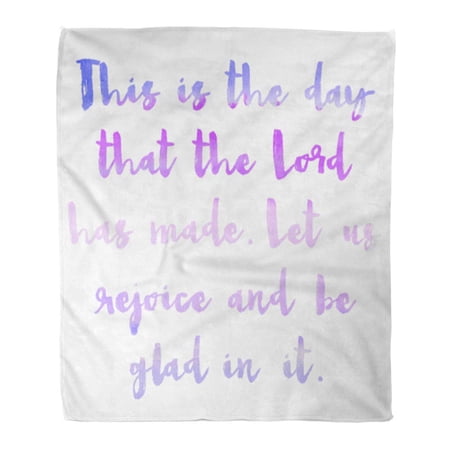 SIDONKU Throw Blanket Warm Cozy Print Flannel This is The Day That Lord Has Made Saying with Watercolor Gradient Perfect Comfortable Soft for Bed Sofa and Couch 58x80 Inches