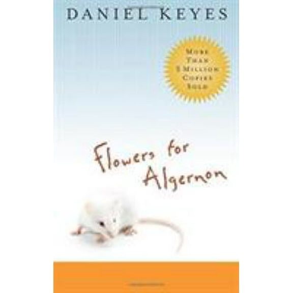 Pre-Owned Flowers for Algernon (Mass Market Paperback) 015603008X 9780156030083