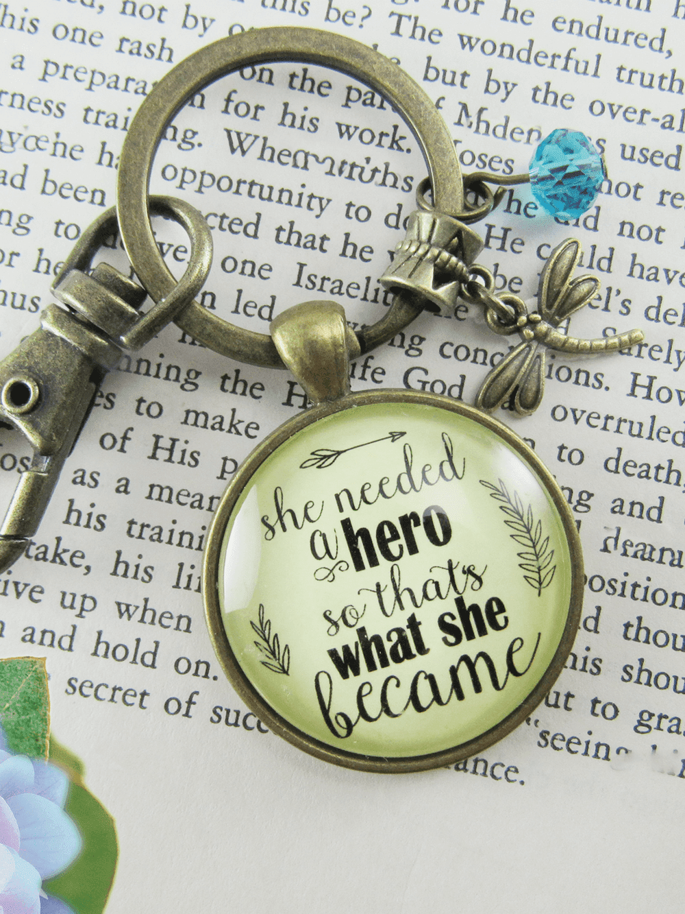 Dragonfly Keychain She Needed a Hero Glam Quote Jewelry For Strong Women Mantra Inspired Teal Bead Pendant 