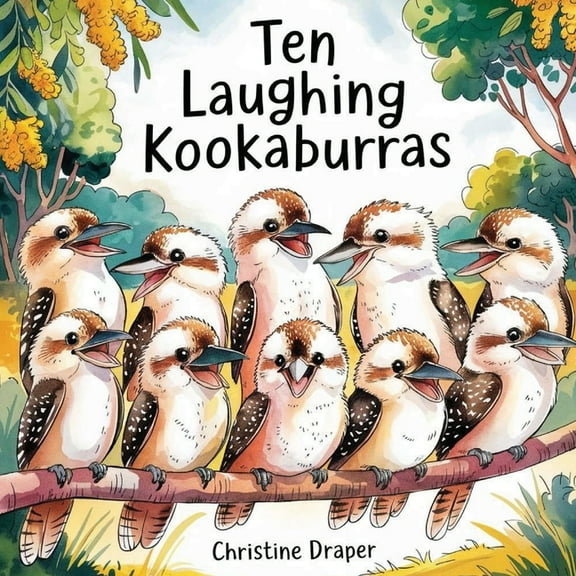 Ten Laughing Kookaburras, (Paperback)