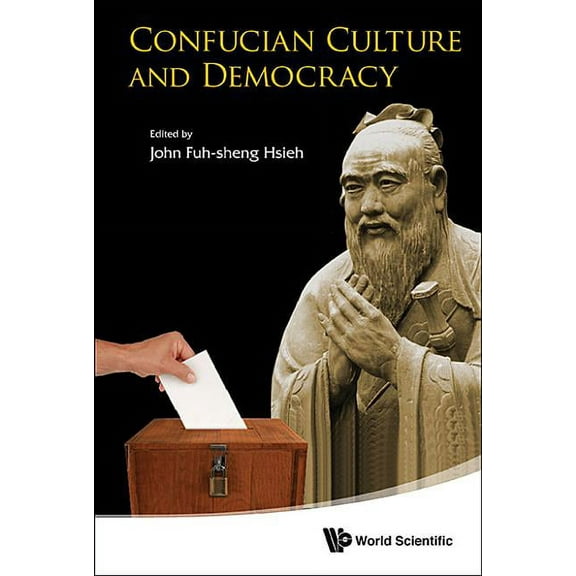 Confucian Culture and Democracy, (Hardcover)