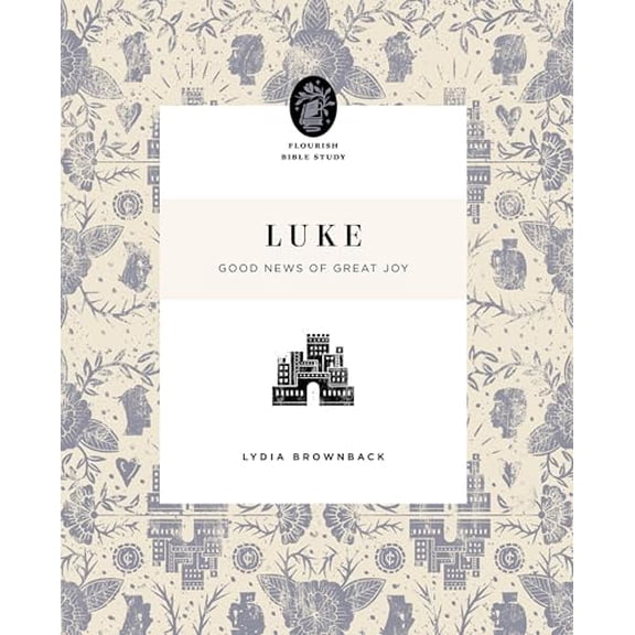 Pre-Owned Luke: Good News of Great Joy (Flourish Bible Study), 9781433566653, 1433566656, Paperback,