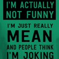 thumbnail image 3 of CafePress - I'm Not Actually Not Funny Actually Mean T Shirt - Men's Classic Graphic Cotton T-Shirt, 3 of 4