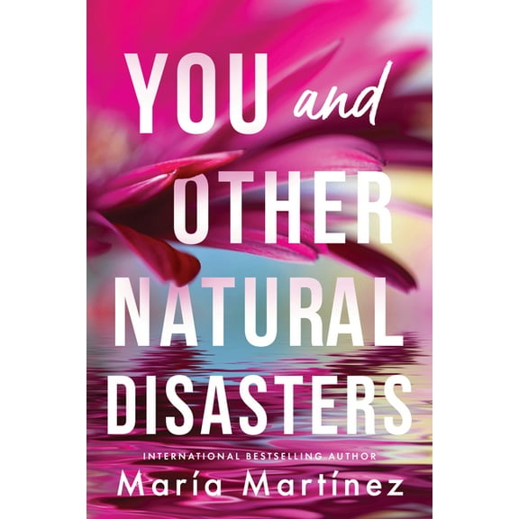 You and Other Natural Disasters, (Paperback)