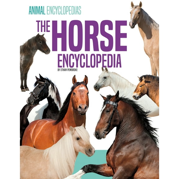 Animal Encyclopedias Set 1 Horse Encyclopedia, (Hardcover)
