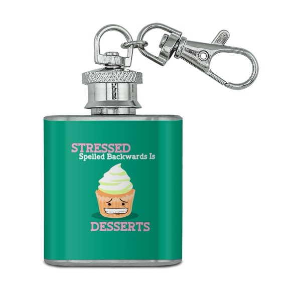 Stressed Spelled Backwards is Desserts Funny Stainless Steel 1oz Mini Flask Key Chain