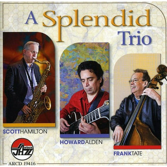 Scott Hamilton - A Splendid Trio - Music & Performance - CD
